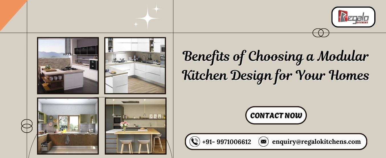 Benefits of Choosing Modular Kitchen Design for Your Home